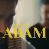 About ADAM Song