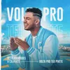 About Volta Pro Teu Pivete Song