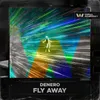 About Fly Away Song