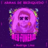 About Armas De Brinquedo Song