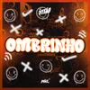 About Ombrinho Song