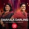 About Daavula Darling Song