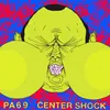 About Center Shock Song