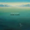 About Home Again Song