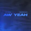 About Aw Yeah Song