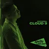 About CLOUD 9 Song