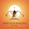 About Shri Ram Raksha Stotra Non-Stop Chanting Song