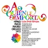 About A quién le importa Latin Pride Version by Juan Sueiro Song