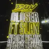 About Closer Hedex Remix Song