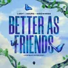 Better As Friends Open Beatz Anthem 2023