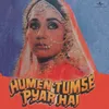 Abhi Na Itne Kareeb Aao From "Humen Tumse Pyar Hai"