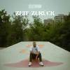 About Zeit zurück Song