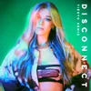 Disconnect Tiësto Remix