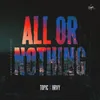 All Or Nothing VIP Mix
