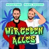 About Wir geben alles Song