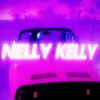 About Nelly Kelly Song
