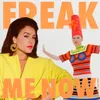 About Freak Me Now Horse Meat Disco Remix Song