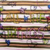About All The Things Song