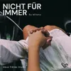 About Nicht für immer Song