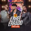 About Errei Errado Ao Vivo Song