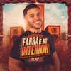 About Farra É No Interior Song