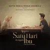 About Ibu Satu Hari Dengan Ibu Original Soundtrack Song