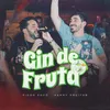 About Gin De Fruta Song