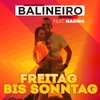 About Freitag bis Sonntag Song