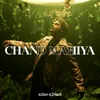 About Chand Mahiya Song