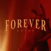 About Forever Song