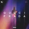 About Gucci Prada Song