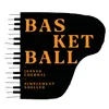 About Basket-Ball Song