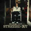 Stressed Out