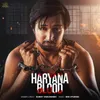 About Haryana Blood Song