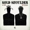 About Kold Shoulder Song