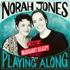 Get Back From "Norah Jones is Playing Along" Podcast