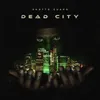 About Dead City Song