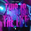 About This Is The Life Song