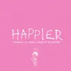 About Happier Song