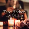 Tere Hothon Ko Salam Instrumental Music Hits