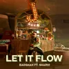 About Let It Flow Song