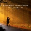 About Kahin Kahin Se Har Chehra Instrumental Music Hits Song