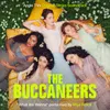 About What We Wanna (From “The Buccaneers” Soundtrack) Song