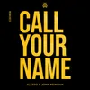 Call Your Name Henri PFR Remix