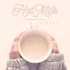About Hot Milk Song
