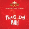 About Tras De Mí Song