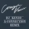 Corazón Vacío DJ Kenzo & A-Connection Remix