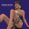 About Kehna Hi Kya Trap Mix Song