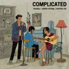 About complicated Song