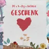 About Geschenk Song